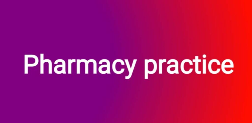 pharmacy practice