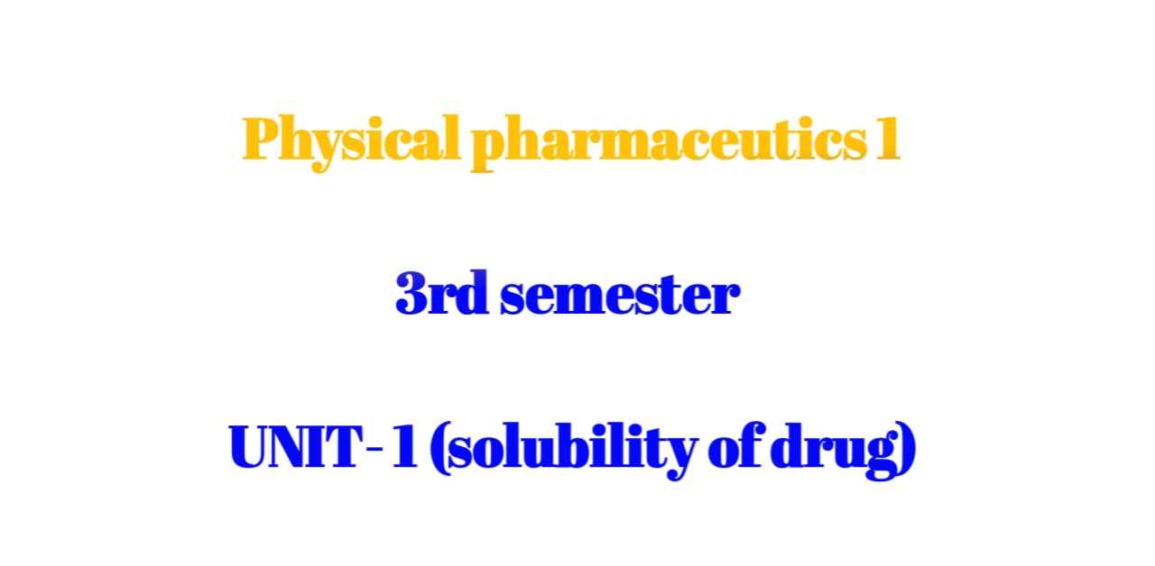 Solubility of drugs notes
