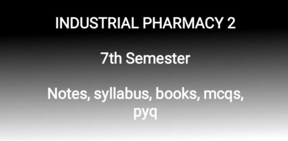 industrial pharmacy 2 syllabus