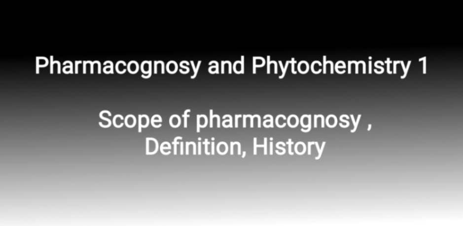 define pharmacognosy